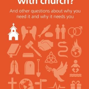 Why bother with church?