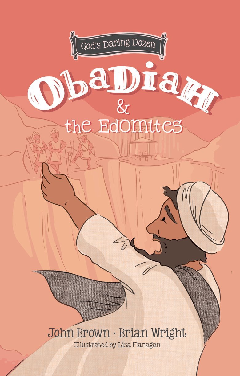 Obadiah and the Edomites 1