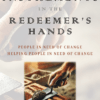 Instruments in the Redeemers Hands Front Cover