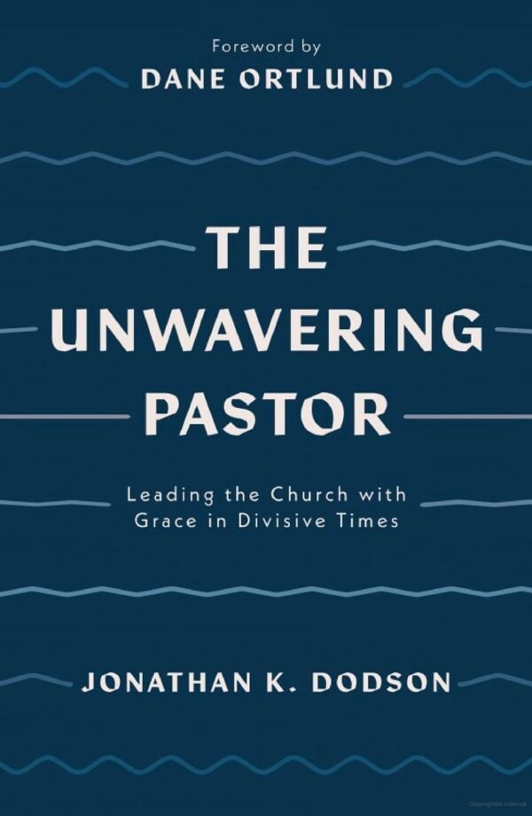 The Unwavering Pastor