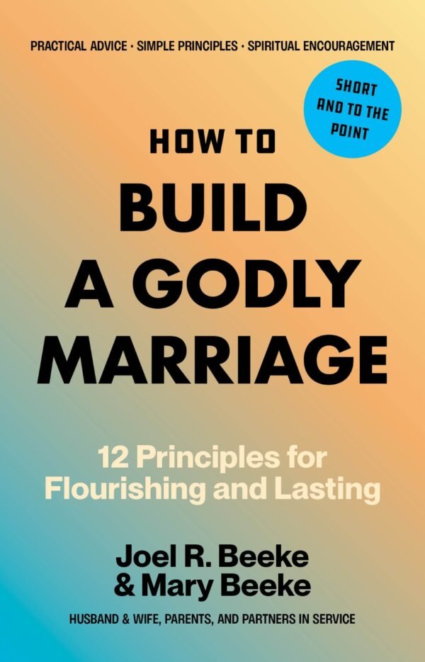 Godly marriage How to Build a Godly Marriage