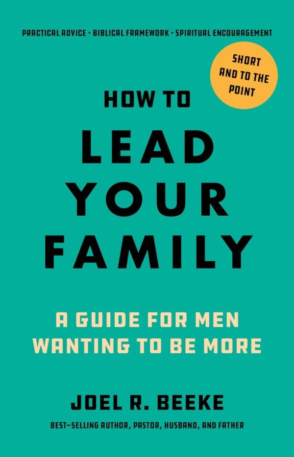 How to Lead Your Family