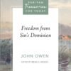 Freedom from Sin’s Dominion